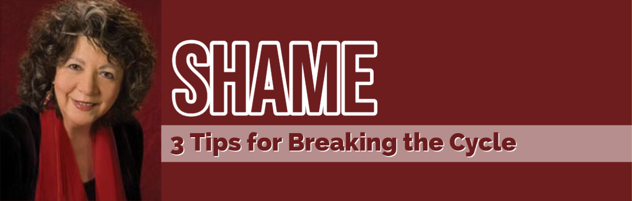 Blog Shame 3 Tips for Breaking the Cycle