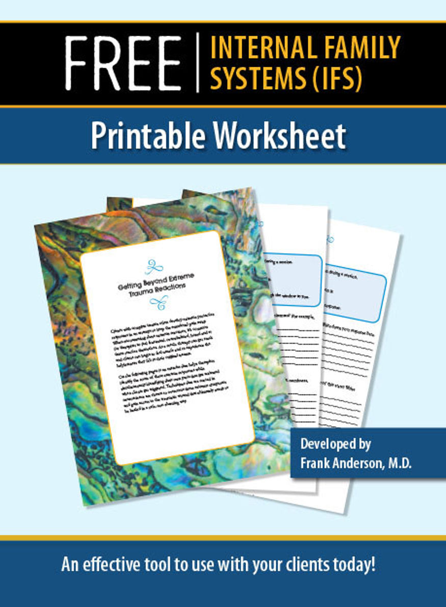 Hand Selected IFS Worksheets by Dr. Frank Anderson Worksheet