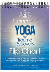 Therapeutic Yoga for Trauma Recovery Flip Chart