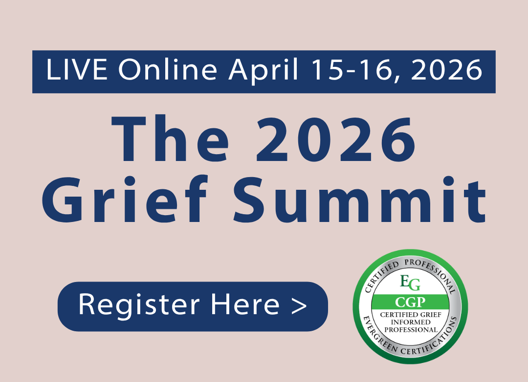 Join over 50,000 professionals who’ve counted on Grief Summit for the most up-to-date support and treatment tools in the most loss filled times we’ve ever seen