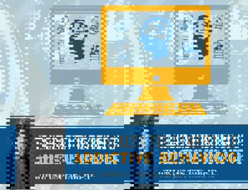 1780 20200610 090357 001331 Janina Telehealth Treatment Of Addictive Behavior