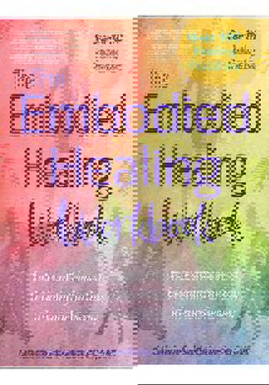 The Embodied Healing Workbook