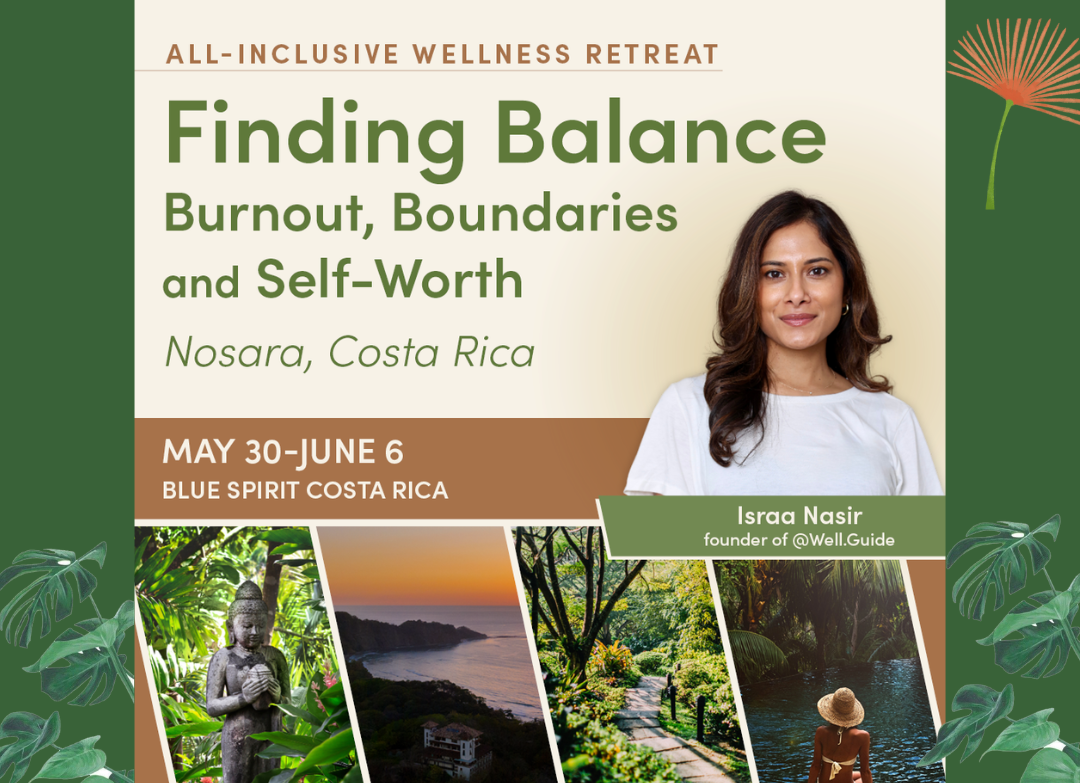 Finding Balance Wellness Retreat: Burnout, Boundaries & Self-Worth with Israa Nasir